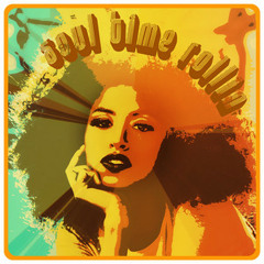 Soul Time Rollin'