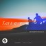 LUCAS & STEVE - LETTERS (D3ARD4N Remix)