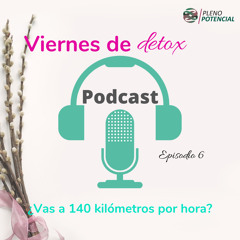 Episodio 6: ¿Vas a 140 km/h? (creado con Spreaker)