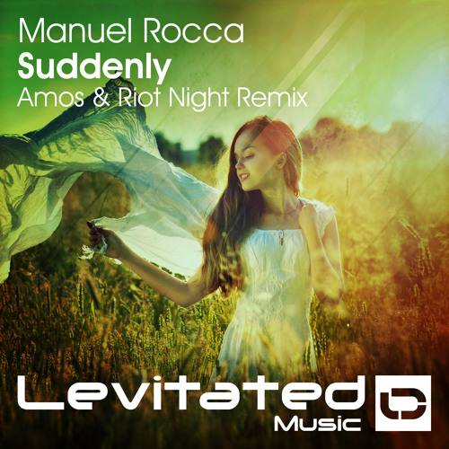 LEV123 : Manuel Rocca - Suddenly (Amos & Riot Night Remix) [OUT NOW]