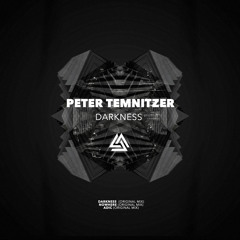 Peter Temnitzer - Darkness (Original Mix) - [Egothermia]