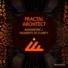 Fractal Architect - Moments of Clarity (Original mix)