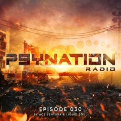 Psy-Nation Radio #030 - incl. HypoGeo Mix [Ace Ventura & Liquid Soul]