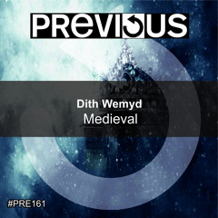 PRE161 : Dith Wemyd - Medieval - PREVIEW