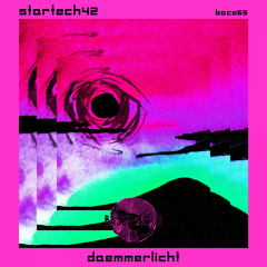startech42 - Daemmerlicht (Original Mix)