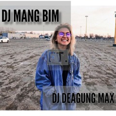 IRII BILANG BOS!!! DJ MANG BIM ft. DJ DEAGUNGMAX.mp3