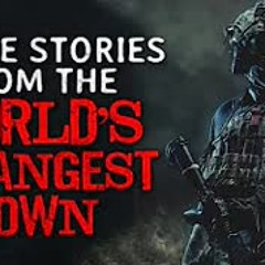 "Police Stories From the World’s Strangest Town" Creepypasta