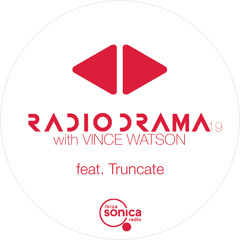Radio Drama 19 | Truncate