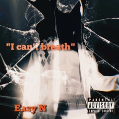 "I Can't breath".