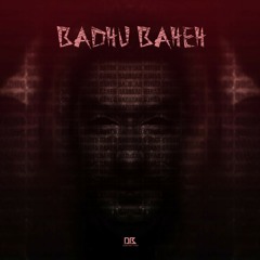 Badhu baheh
