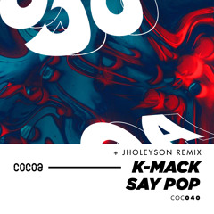 COC040 : K-Mack - Rev-Up (Jholeyson Remix)