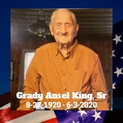 Tribute: Grady Ansel King, Sr