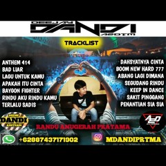 Dugem nonstop apakah itu cinta till drop 2k20 spesial RANDU ANUGERA PRATAMA MIX DJ DANDI ON THE MIX A2D DJ TEAM