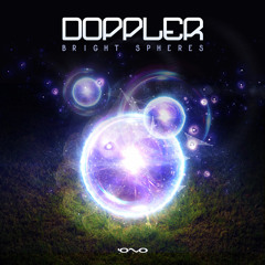 Doppler - Bright Spheres (Original Mix)