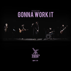 BBP-179: Nasa Funk - Gonna Work It EP