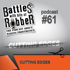 #61 - Cutting Edges