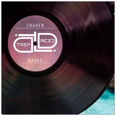 Chahen - Hades (Original Mix) CUT