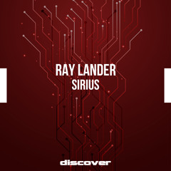 Ray Lander - Sirius (Original Mix) [Preview]