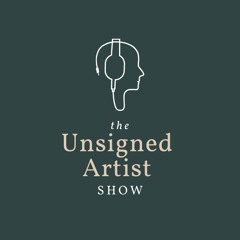 Unsigned Artist Show Episode 1