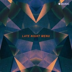 Late Night Menu