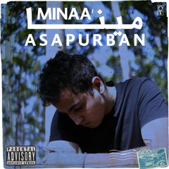 ASAP URBAN - ميناء (Prod by : MUTANT)