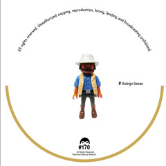 Rodrigo Seixas - What The F (PLAYMOBIL170)