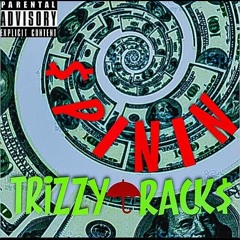 Trizzy racks $pinnin