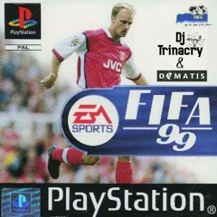 FIFA 99 - Raincry with Dimatis (DjTrinacry remix)