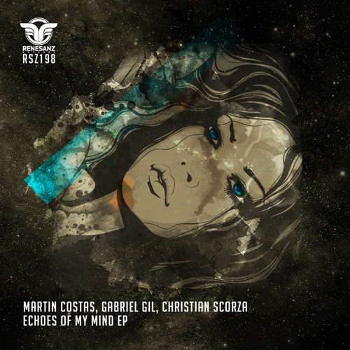 Martin Costas, Gabriel Gil, Christian Scorza - Echoes Of My Mind (Original Mix)