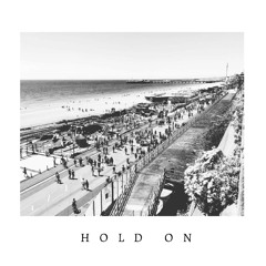 Hold On (Demo)