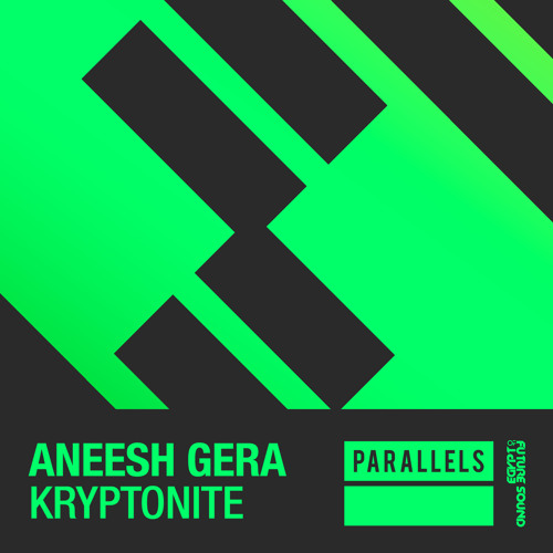 Aneesh Gera - Kryptonite [FSOE Parallels]