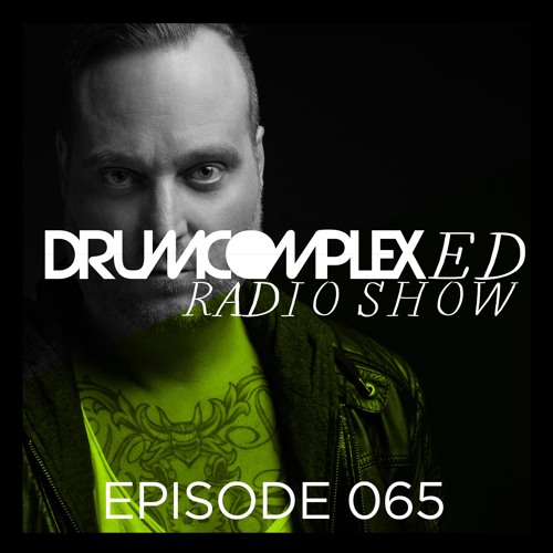 Drumcomplexed Radio Show 065 | Drumcomplex