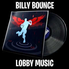 Fortnite - Billy Bounce Lobby Music