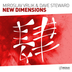 Miroslav Vrlik & Dave Steward - New Dimensions [Out Now]