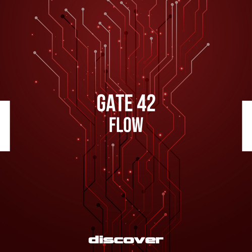 Gate 42 - Flow (Original Mix)