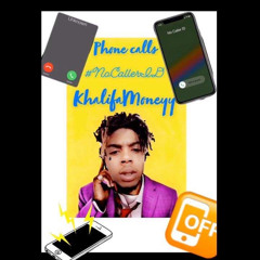 Rayy Moneyy$ x Phone Callss