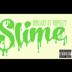 DOLLA$Y X BDPEEZY -$LIME (2020)