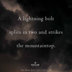 naviarhaiku337: a lightning bolt