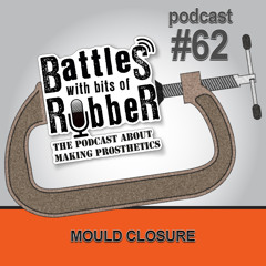 #62 - Mould Closure