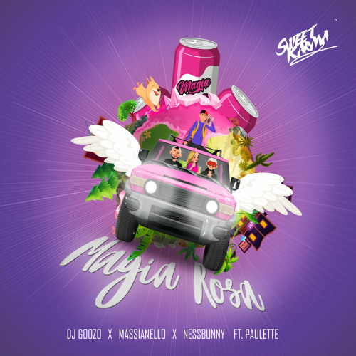 DJ Goozo, Massianello, Ness Bunny, Pauletteartist - Magia Rosa (feat. Pauletteartist)