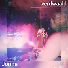 Jonna - Verdwaald(prod. KnightBeatz)