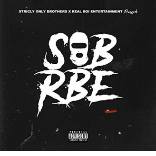 Stream SOB x RBE CUTS ]|[ VERY BEGINNING; (prod. Sob X Rbe (Daboii ...