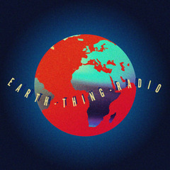 SBTRKT presents: Earth-Thing Radio