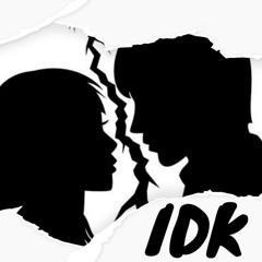 IDK (Jaesus, Fredrick Strong)