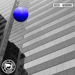 Huish - Warning (Original Mix)