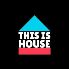 This is HOUSE