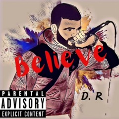 DRAGO - BELIEVE