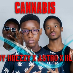 Eddy Breezy x Bloff x Astro - Cannabis