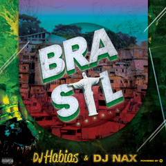 GM150 : Dj Habias, Dj Nax - Brasil (Original Mix)
