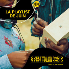 Ouest Track Radio - Juin 2020